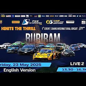 Season 2025: Event 1 | 23 May 2025 | Live Session 2 [English Commentary]